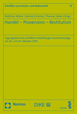 Abbildung von Weller / Kemle | Handel - Provenienz - Restitution | 1. Auflage | 2020 | 31 | beck-shop.de