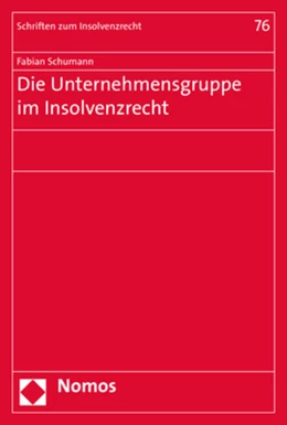 Abbildung von Schumann | Die Unternehmensgruppe im Insolvenzrecht | 1. Auflage | 2020 | 76 | beck-shop.de