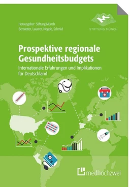 Abbildung von Benstetter / Negele | Prospektive regionale Gesundheitsbudgets | 1. Auflage | 2020 | beck-shop.de
