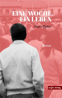 Abbildung von Djafari | Eine Woche, ein Leben | 1. Auflage | 2020 | beck-shop.de