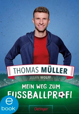 Abbildung von Müller / Wolff | Mein Weg zum Fußballprofi | 1. Auflage | 2020 | beck-shop.de