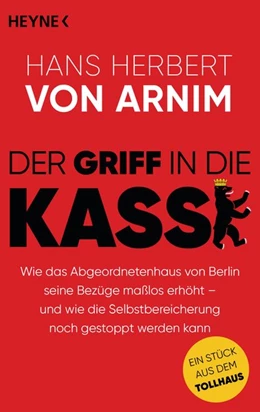 Abbildung von Arnim | Der Griff in die Kasse | 1. Auflage | 2020 | beck-shop.de
