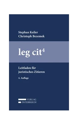 Abbildung von Keiler / Bezemek | leg cit 4 | 4. Auflage | 2020 | beck-shop.de