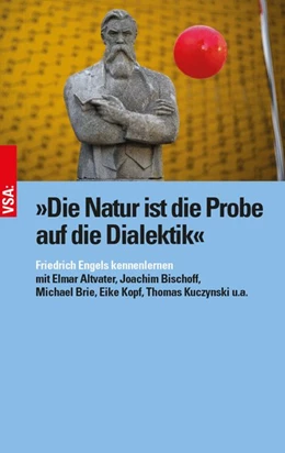 Abbildung von Altvater / Brie | »Die Natur ist die Probe auf die Dialektik« | 1. Auflage | 2020 | beck-shop.de