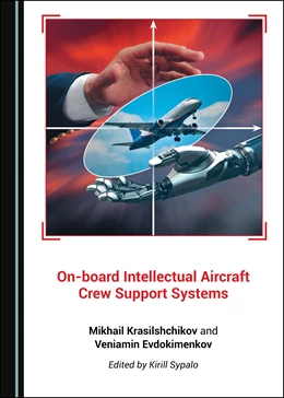 Abbildung von Krasilshchikov | On-board Intellectual Aircraft Crew Support Systems | 1. Auflage | 2020 | beck-shop.de