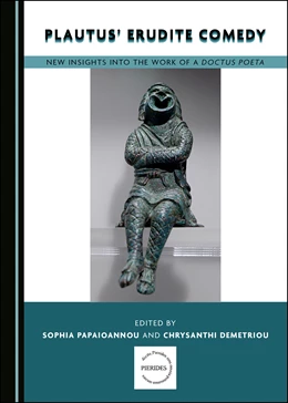 Abbildung von Papaioannou / Demetriou | Plautus' Erudite Comedy | 1. Auflage | 2020 | beck-shop.de