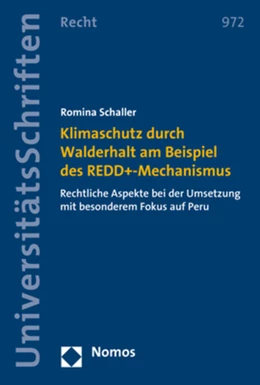Abbildung von Schaller | Klimaschutz durch Walderhalt am Beispiel des REDD+-Mechanismus | 1. Auflage | 2020 | beck-shop.de