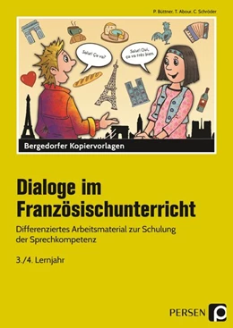 Abbildung von Büttner / Abour | Dialoge im Französischunterricht - 3./4. Lernjahr | 1. Auflage | 2019 | beck-shop.de