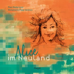 Abbildung von Andersson | Alice im Neuland | 1. Auflage | 2019 | beck-shop.de