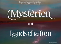 Abbildung von Lehmann / Maurer | Mysterien und Landschaften | 1. Auflage | 2021 | beck-shop.de