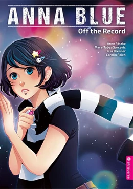 Abbildung von Pätzke / Sarcevic | Anna Blue - Off the Record | 1. Auflage | 2020 | beck-shop.de