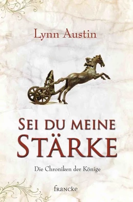 Abbildung von Austin | Sei du meine Stärke | 1. Auflage | 2020 | beck-shop.de