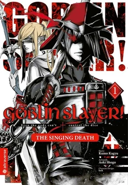 Abbildung von Kagyu / Aoki | Goblin Slayer! The Singing Death 01 | 1. Auflage | 2020 | beck-shop.de