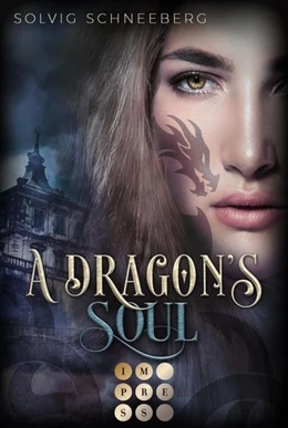 Abbildung von Schneeberg | A Dragon's Soul (The Dragon Chronicles 2) | 1. Auflage | 2020 | beck-shop.de