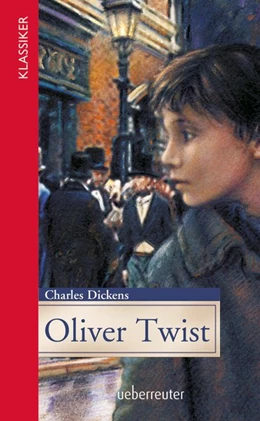 Abbildung von Dickens | Oliver Twist | 1. Auflage | 2020 | beck-shop.de
