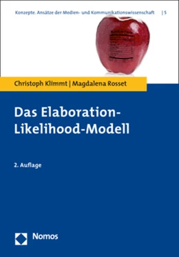 Abbildung von Klimmt / Rosset | Das Elaboration-Likelihood-Modell | 2. Auflage | 2020 | 5 | beck-shop.de