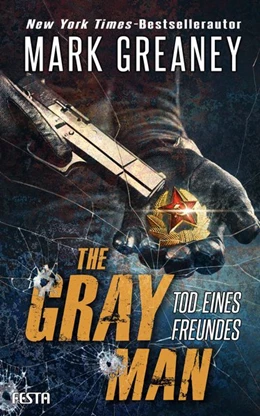 Abbildung von Greaney | The Gray Man - Tod eines Freundes | 1. Auflage | 2020 | beck-shop.de