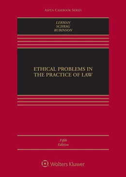 Abbildung von Lerman / Schrag | Ethical Problems in the Practice of Law | 5. Auflage | 2020 | beck-shop.de
