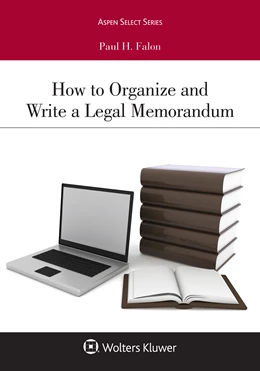 Abbildung von Falon | How to Organize and Write a Legal Memorandum | 1. Auflage | 2020 | beck-shop.de