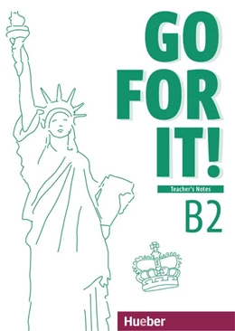 Abbildung von Kuhnert | Go for it! B2. Teacher's Notes - Lehrerhandbuch | 1. Auflage | 2020 | beck-shop.de