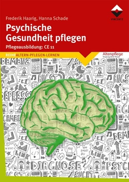 Abbildung von Haarig / Schade | Psychische Gesundheit pflegen | 1. Auflage | 2020 | beck-shop.de