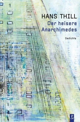 Abbildung von Thill | Der heisere Anarchimedes | 1. Auflage | 2020 | beck-shop.de