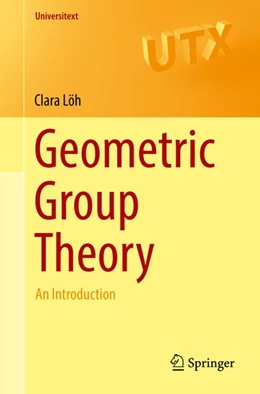 Abbildung von Löh | Geometric Group Theory | 1. Auflage | 2017 | beck-shop.de