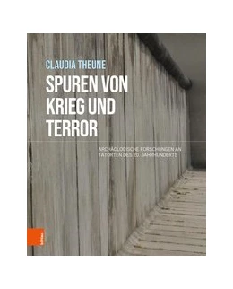Abbildung von Theune | Spuren von Krieg und Terror | 1. Auflage | 2020 | beck-shop.de