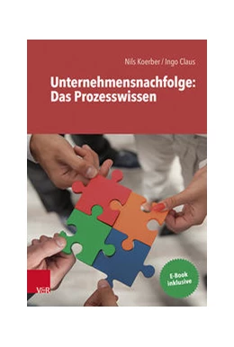 Abbildung von Koerber / Claus | Prozesswissen für die Unternehmensnachfolge | 1. Auflage | 2021 | beck-shop.de