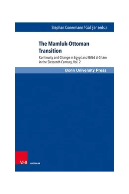Abbildung von Conermann / Sen | The Mamluk-Ottoman Transition | 1. Auflage | 2022 | beck-shop.de