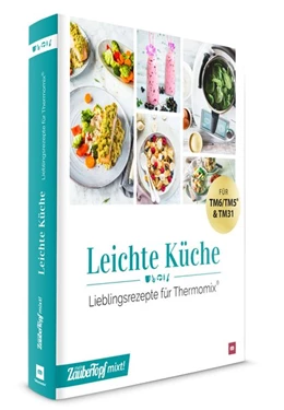 Abbildung von mein ZauberTopf mixt! Leichte Küche | 1. Auflage | 2021 | beck-shop.de