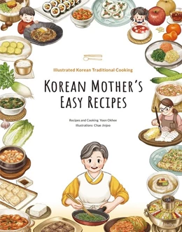 Abbildung von Yoon | Korean Mother's Easy Recipes | 1. Auflage | 2019 | beck-shop.de