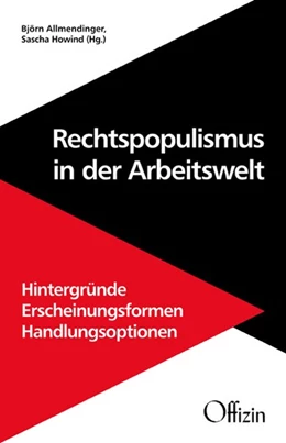 Abbildung von Allmendinger / Howind | Rechtspopulismus in der Arbeitswelt | 1. Auflage | 2020 | beck-shop.de