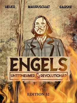 Abbildung von Heuer / Mauruschat | Engels - Revolutionär Und Unternehmer | 1. Auflage | 2020 | beck-shop.de