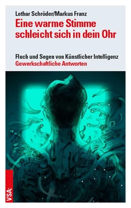 Abbildung von Schröder / Franz | Eine warme Stimme schleicht sich in dein Ohr | 1. Auflage | 2019 | beck-shop.de