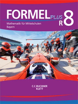 Abbildung von Formel PLUS 8 R. Ausgabe Bayern Mittelschule. Schulbuch Klasse 8 (Kurs R) | 1. Auflage | 2020 | beck-shop.de