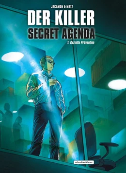 Abbildung von d. i. Alexis Nolent | Der Killer: Secret Agenda | 1. Auflage | 2020 | beck-shop.de