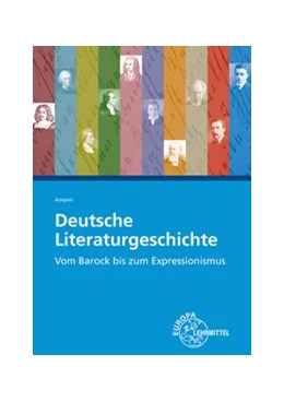 Abbildung von Amann | Deutsche Literaturgeschichte | 1. Auflage | 2020 | beck-shop.de