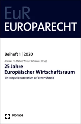 Abbildung von Müller / Schroeder | 25 Jahre Europäischer Wirtschaftsraum | 1. Auflage | 2020 | beck-shop.de