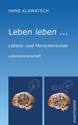 Abbildung von Klawatsch | Leben leben ... | 2. Auflage | 2018 | beck-shop.de