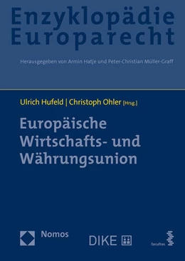 Abbildung von Hufeld / Ohler | Europäische Wirtschafts- und Währungsunion | 1. Auflage | 2021 | 9 | beck-shop.de