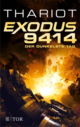 Abbildung von Thariot | Exodus 9414 - Der dunkelste Tag | 1. Auflage | 2020 | beck-shop.de