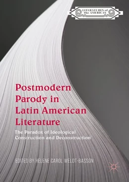 Abbildung von Weldt-Basson | Postmodern Parody in Latin American Literature | 1. Auflage | 2018 | beck-shop.de