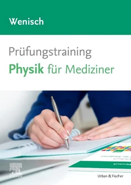 Abbildung von Wenisch | Prüfungstraining Physik | 1. Auflage | 2020 | beck-shop.de