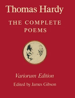 Abbildung von Gibson | The Variorum Edition of the Complete Poems of Thomas Hardy | 1. Auflage | 2016 | beck-shop.de