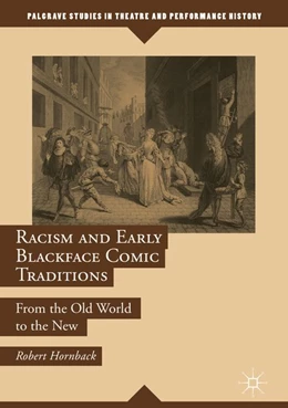 Abbildung von Hornback | Racism and Early Blackface Comic Traditions | 1. Auflage | 2018 | beck-shop.de