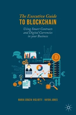 Abbildung von Vigliotti / Jones | The Executive Guide to Blockchain | 1. Auflage | 2020 | beck-shop.de