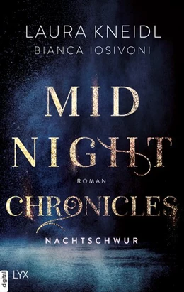 Abbildung von Iosivoni / Kneidl | Midnight Chronicles - Nachtschwur | 1. Auflage | 2022 | beck-shop.de