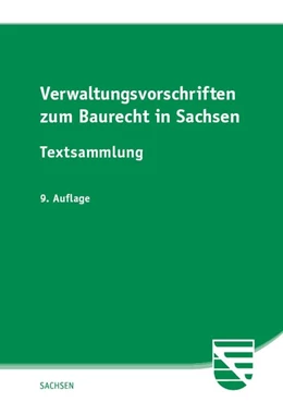 Abbildung von Verwaltungsvorschriften zum Baurecht in Sachsen | 9. Auflage | 2020 | beck-shop.de