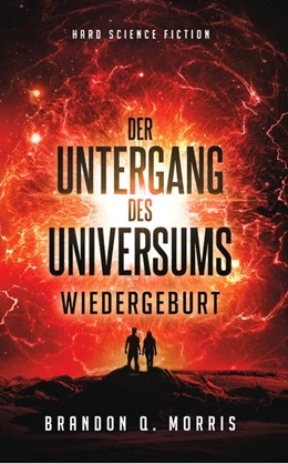 Abbildung von Morris | Der Untergang des Universums 3 | 1. Auflage | 2020 | beck-shop.de